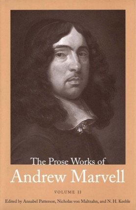 The Prose Works of Andrew Marvell (Two Volumes)by: Marvell, Andrew/ Editors: Dzelzainis, Martin, Patterson, Annabel