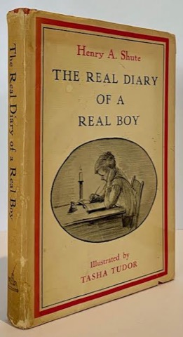 The Real Diary of a Real Boyby: Henry A. Shute/Tasha Tudor