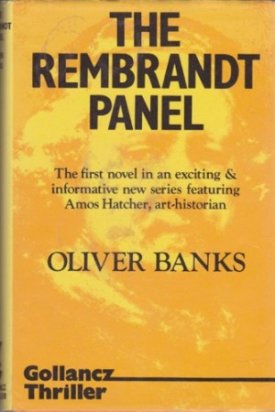 The Rembrandt Panelby: Banks, Oliver 