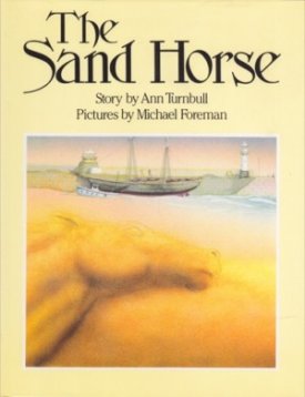 The Sand Horseby: Turnbull/Michael Foreman, Ann