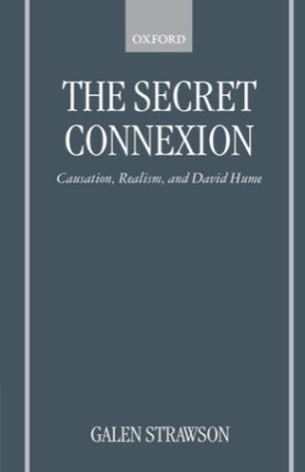 The Secret Connexion: Causation Realism and David Humeby: Strawson, Galen