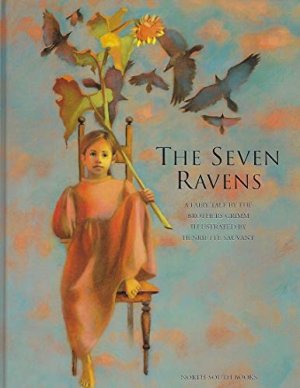 The Seven Ravensby: Grimm, Jacob W.; Grimm, Wilhelm K.; Bell, Anthea (translator) 