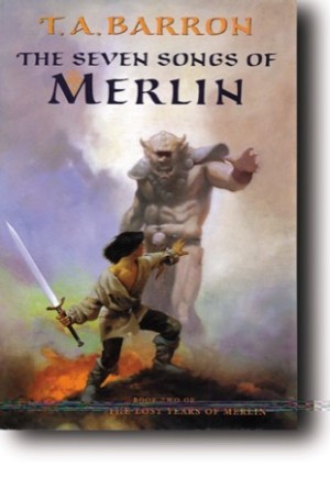 The Seven Songs of Merlin (SIGNED COPY)by: Barron, T. A.