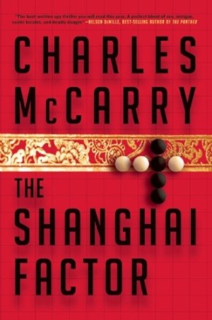 The Shanghai Factor (SIGNED COPY)by: McCarry, Charles