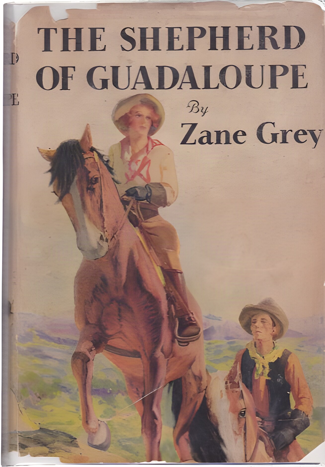 The Shepherd of Guadaloupeby: Zane Grey