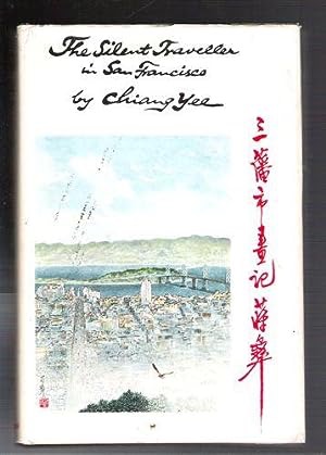 The Silent Traveller in San Franciscoby: Chaing Yee 