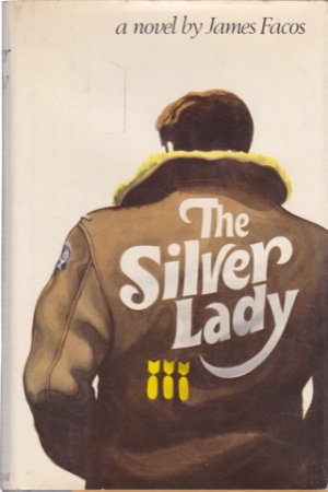 The Silver Lady by: James Facos