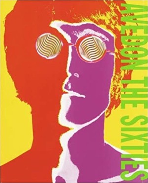 The Sixtiesby: Avedon, Richard and Doon Arbus