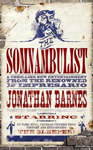 The Somnambulist [SIGNED BOOKPLATE)by: Jonathan Barnes