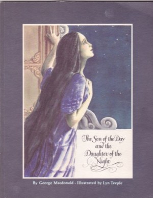 The Son Of The Day And The Daughter Of The Nightby: George Macdonald