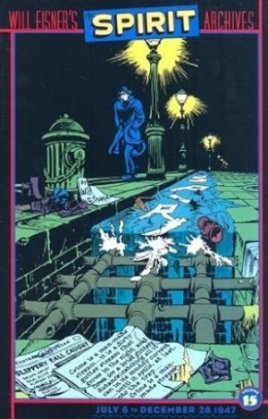 The Spirit Achives: Volume 15 by: Will Eisner