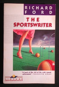 The Sportswriter (SIGNED COPY)by: Richard Ford