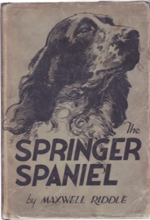 The Springer Spanielby: Riddle, Maxwell