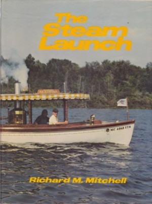 The Steam Launchby: Mitchell, Richard M. 