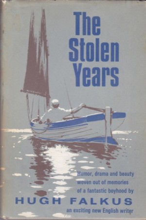 The Stolen Years by: Falkus, Hugh 