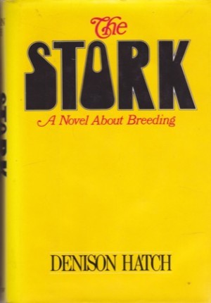 The Storkby: Denison Hatch