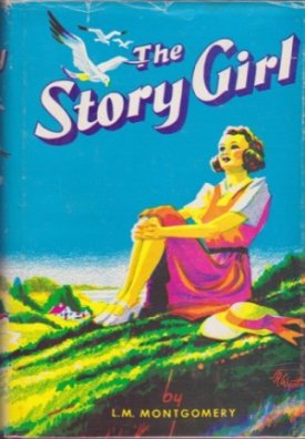 The Story Girlby: Montgomery, L. M.
