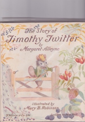 The Story of Timothy Twitterby: Alleyne/Mary B. Robinson, Margaret