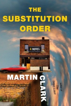 The Substitution Order (SIGNED COPY)by: Martin Clark 