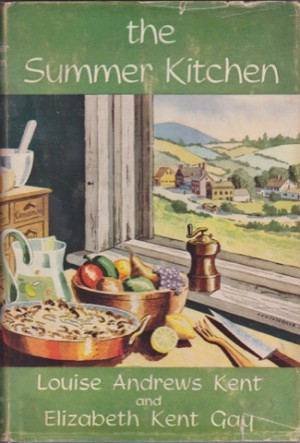 The Summer Kitchen (Mrs. Appleyard's, of Course) by: Kent, Louise Andrews; Gay, Elizabeth Kent