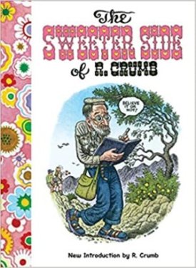 The Sweeter Side of R. Crumbby: Crumb, R.