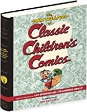 The Toon Treasury of Classic Children's Comics (SIGNED COPY)by: Spiegelman, Art and Francoise Mouly