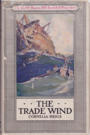 The Trade Windby: Cornelia Meigs