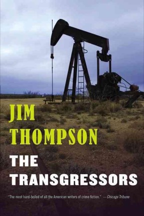 The Transgressorsby: Jim Thompson