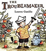The Troublemaker (SIGNED COPY)by: Castillo, Lauren
