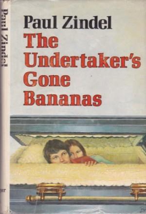 The Undertaker's Gone Bananas by: Zindel, Paul