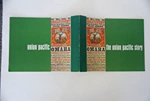 The Union Pacific Story/Golden Spike Centenial 1869-1969 by: N/A