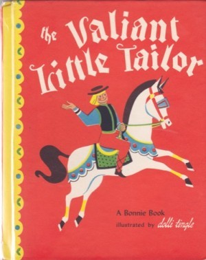 The Valiant Tailorby: Dolli Tingle