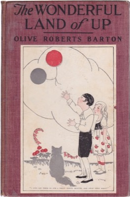 The Wonderful Land of Upby: Olive Roberts Barton