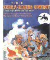 The Zebra-Riding Cowboy: A Folk Song From The Old Westby: Medearis, Angela Shelf