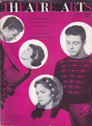Theatre Arts Magazine-July, 1958-Vol. 42, No. 7 by: Ionesco, Eugene; William Saroyan; George Jean Nathan; etc.