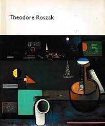 Theodore Roszak: Paintings and Drawings from the Thirtiesby: Dreishpoon, Douglas