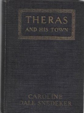 Theras and His Townby: Dale Snedeker, Caroline