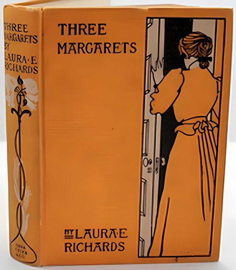 Three Margaretsby: Richards, Laura E.
