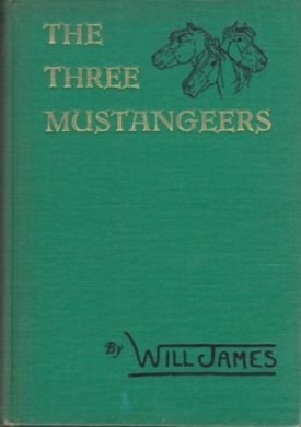 Three Mustangeers, Theby: James, Will
