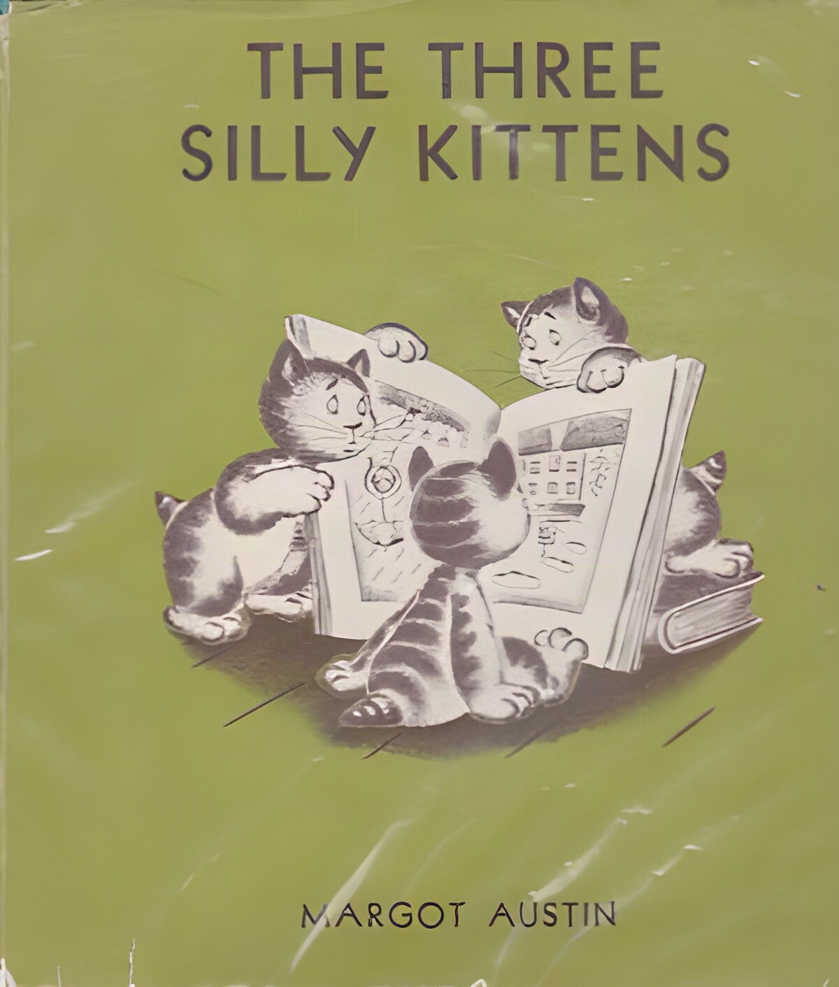 Three Silly Kittens, Theby: Austin, Margot