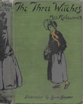 Three Witches, Theby: Molesworth, Mrs.