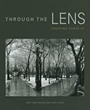 Through the Lens: Creating Santa Feby: Redding, Mary Anne and Krista Elrick