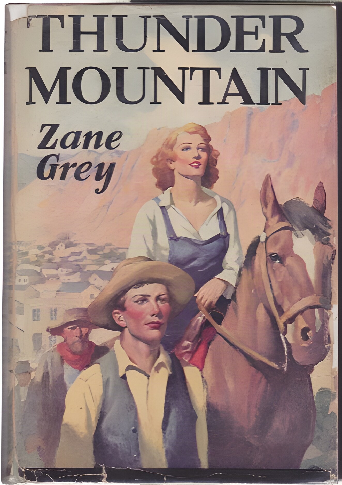 Thunder Mountainby: Zane Grey