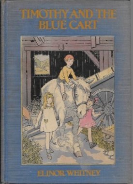 Timothy and the Blue Cartby: Whitney, Elinor and the Haders