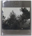 To Make It Home: Photographs of the American Westby: Adams, Robert