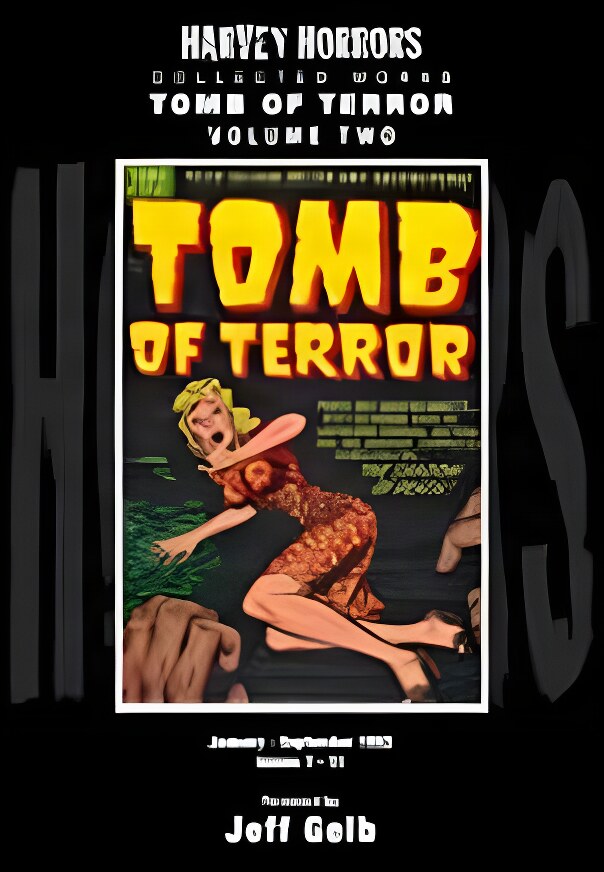 Tomb of Terror: No. 2: Harvey Horrors Collected Worksby: Gelb, Jeff
