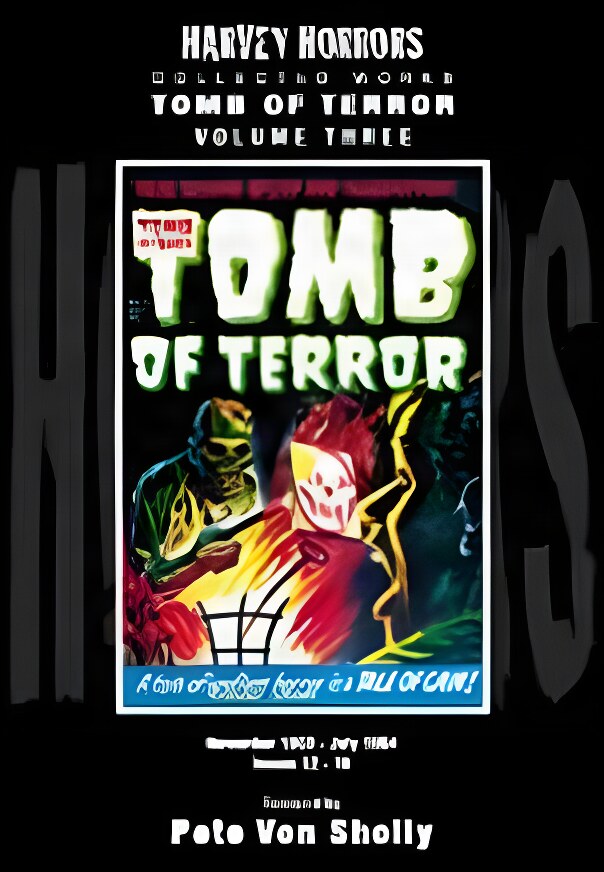 Tomb of Terror: Vol 3: Harvey Horror Collected Worksby: Von Sholly, Pete 