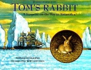 Tom's Rabbit - A Surprise on the Way to Antarcticaby: Hooper/Bert Kitchen, Meredith