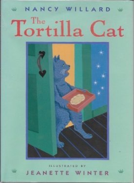 Tortilla Cat, The (SIGNED COPY)by: Willard, Nancy