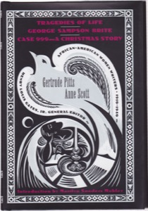 Tragedies of Life - George Sampson Brite - Case 999 A Christmas Storyby: Pitts, Gertrude and Anne Scott
